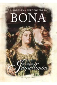 eBook Bona. Zmierzch Jagiellonw mobi epub
