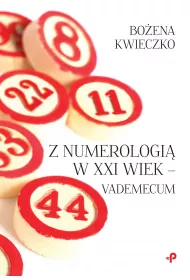 Z numerologi� w XXI wiek - vademecum