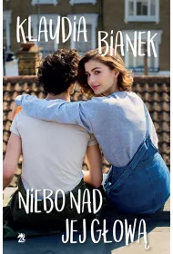 Niebo nad jej gow. Jedyne takie miejsce. Tom 5