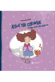 Anio� nie cz�owiek. Przygody nie tylko j�zykowe
