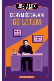 Cichym �ciga�am go lotem