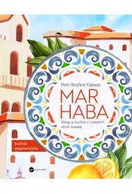 Marhaba. Witaj w kuchni z czterech stron wiata
