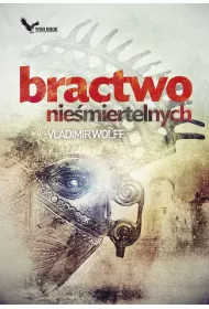 Prearmagedon Tom 2. Bractwo nie�miertelnych
