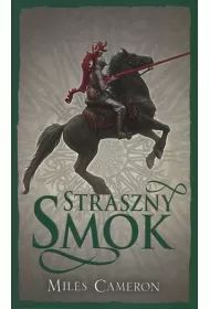 Straszny smok. Syn Zdrajcy. Tom 3