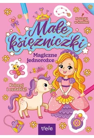 Magiczne jednoroce. Mae ksiniczki