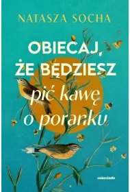eBook Obiecaj, e bdziesz pi kaw o poranku mobi epub