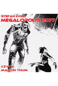 Audiobook Megalopolis 2077 mp3