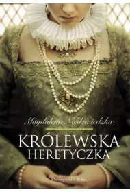 Kr�lewska heretyczka