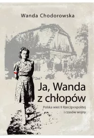 Ja, Wanda z ch�op�w
