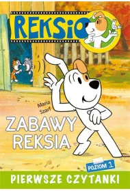 Pierwsze czytanki. Zabawy Reksia poziom 1