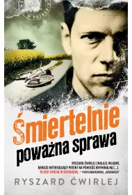�miertelnie powa�na sprawa. Milicjanci z Poznania. Tom 5