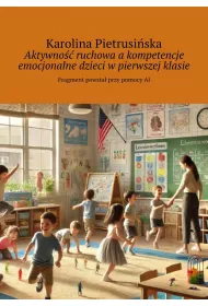 eBook Aktywno ruchowa akompetencje emocjonalne dzieci wpierwszej klasie mobi epub