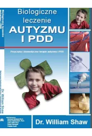 Biologiczne leczenie autyzmu i PDD