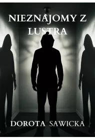 eBook Nieznajomy z lustra mobi epub