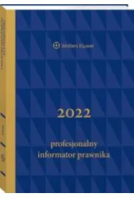 Profesjonalny B5 Informator Prawnika 2022