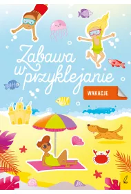 Zabawa w przyklejanie. Wakacje