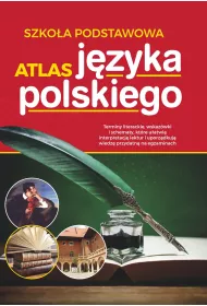 Atlas jzyka polskiego. Szkoa podstawowa