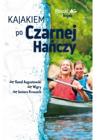 Kajakiem po Czarnej Ha�czy. Pascal kajak