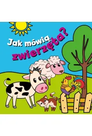 Jak m�wi� zwierz�ta?