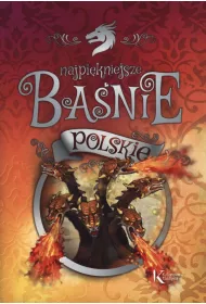 Najpi�kniejsze ba�nie polskie