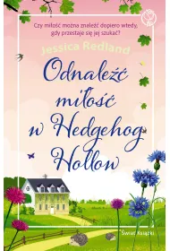 eBook Odnale�� mi�o�� w Hedgehog Hollow mobi epub