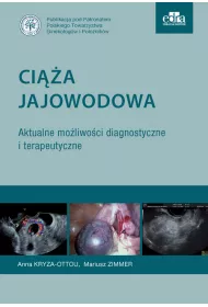 Ci��a jajowodowa. Aktualne mo�liwo�ci diagnostyczne i terapeutyczne
