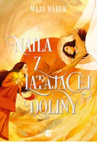 Naila z Latajcej Doliny