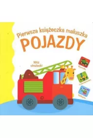 Pierwsza ksi��eczka maluszka - pojazdy