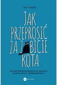 eBook Jak przeprosi� za zabicie kota mobi epub