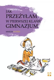 Jak prze�y�am w pierwszej klasie gimnazjum?