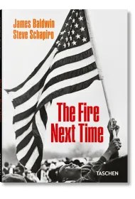 James Baldwin. Steve Schapiro. The Fire Next Time
