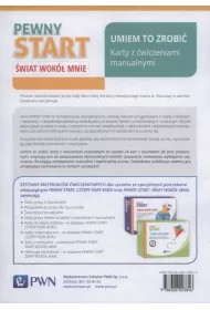 Pewny start. �wiat wok� mnie. Umiem to zrobi�. Karty z �wiczeniami manualnymi