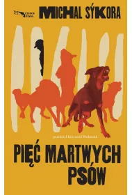 Pi�� martwych ps�w