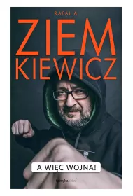A wi�c wojna!