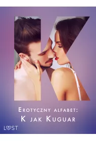 eBook Erotyczny alfabet: K jak Kuguar - zbir opowiada mobi epub