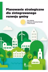 Planowanie strategiczne dla zintegrowanego rozwoju gminy