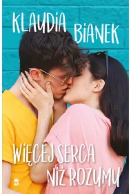 Wicej serca ni rozumu. Jedyne takie miejsce. Tom 4
