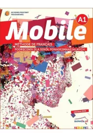 Mobile A1. Podr�cznik dla szk� ponadgimnazjalnych + DVD