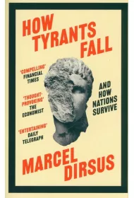 How Tyrants Fall