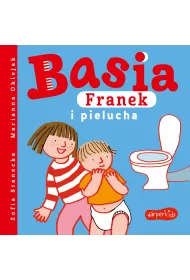 Basia, Franek i pielucha