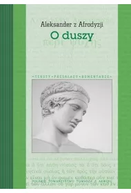O Duszy. Aleksander z Afrodyzji