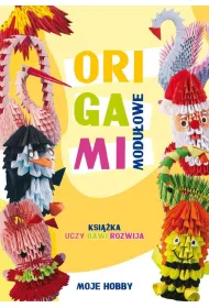 Origami modu�owe Moje hobby