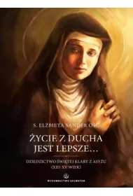 �ycie z Ducha jest lepsze..