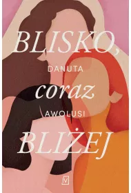 eBook Blisko, coraz bliej mobi epub