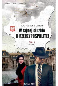 eBook Napad. W tajnej subie II Rzeczypospolitej. Tom 2 mobi epub