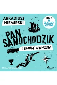 Audiobook Pan Samochodzik i skarby wikingw Tom 2 - W objciach Neptuna mp3