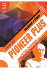 Pioneer Plus. Level B2. Podr�cznik dla szk� ponadpodstawowych