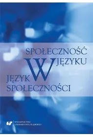 Spo�eczno�� w j�zyku - j�zyk w spo�eczno�ci