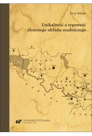 Unikalno�� a typowo�� z�o�onego uk�adu osadniczego