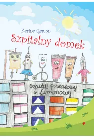 Szpitalny domek